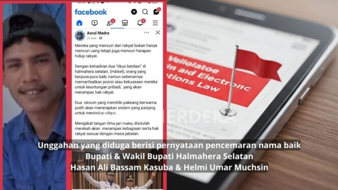 
					Dugaan Pencemaran Nama Baik Bupati dan Wakil Bupati Halmahera Selatan, Asrul Madra Terancam Pidana