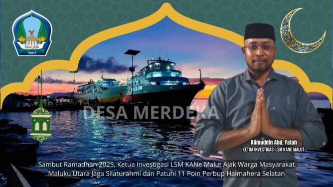 
					Seruan Damai Ramadhan: LSM KANe Malut Ajak Jaga Silaturahmi dan Patuhi Perbup Halmahera Selatan