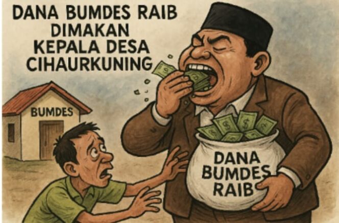 
					Kades Cihaurkuning Terjerat Dugaan Korupsi Dana BUMDes dan Proyek Mangkrak