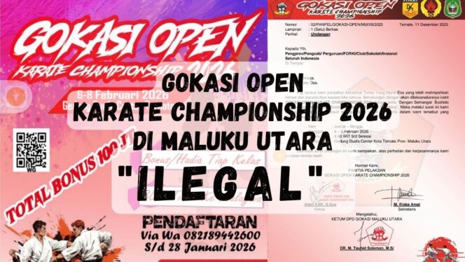 
					FORKI Maluku Utara Nyatakan Turnamen “Gokasi Open 2026” Ilegal, Atlet dan Orang Tua Diminta Waspada