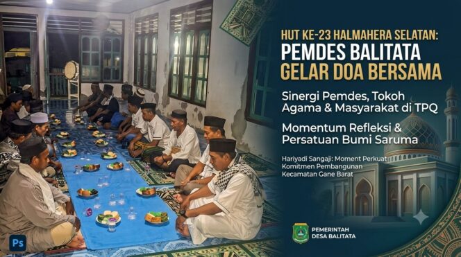 
					Rayakan HUT ke-23 Halmahera Selatan, Desa Balitata Gelar Doa Bersama