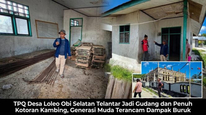 
					Miris! TPQ Desa Loleo Obi Selatan Telantar Jadi Gudang dan Penuh Kotoran Kambing, Generasi Muda Terancam Dampak Buruk